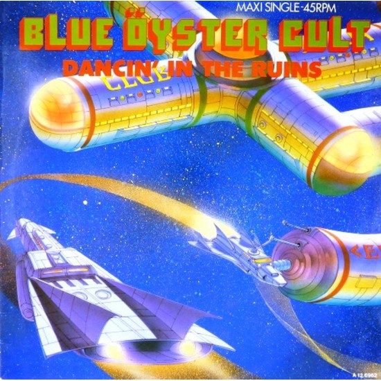 Пластинка Blue Öyster Cult Dancin' In The Ruins